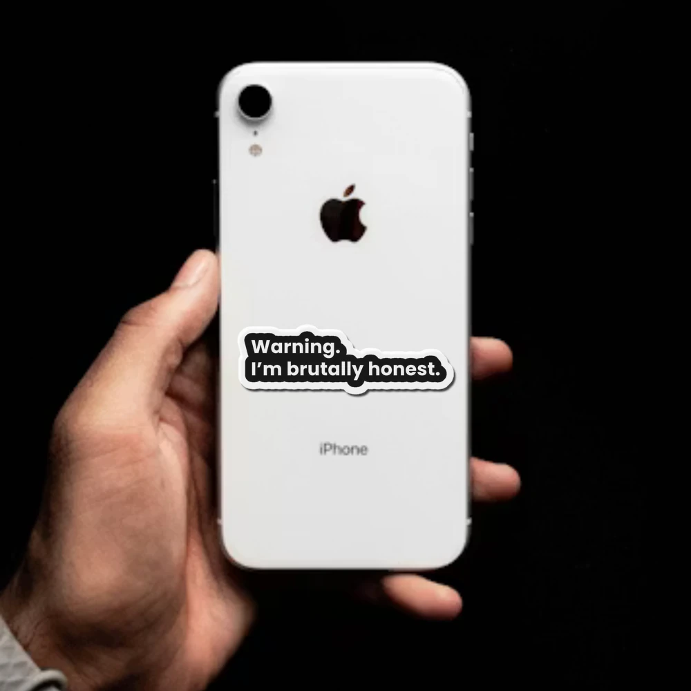 Warning I M Brutally Honest Sticker