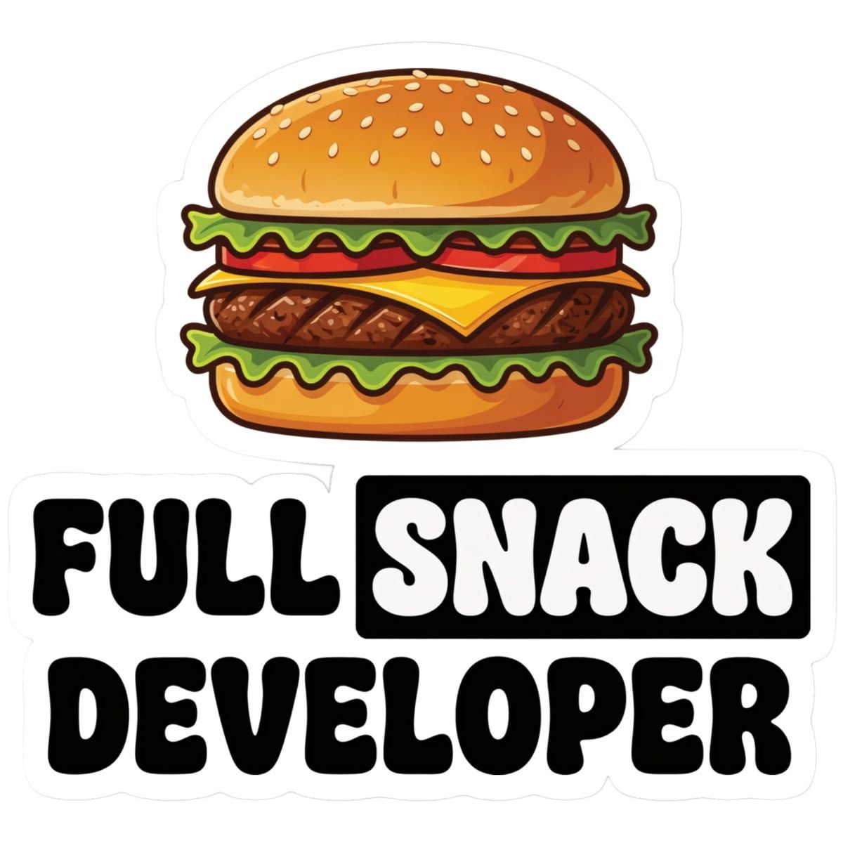 Full Snack Developer Funny Programmer Coding